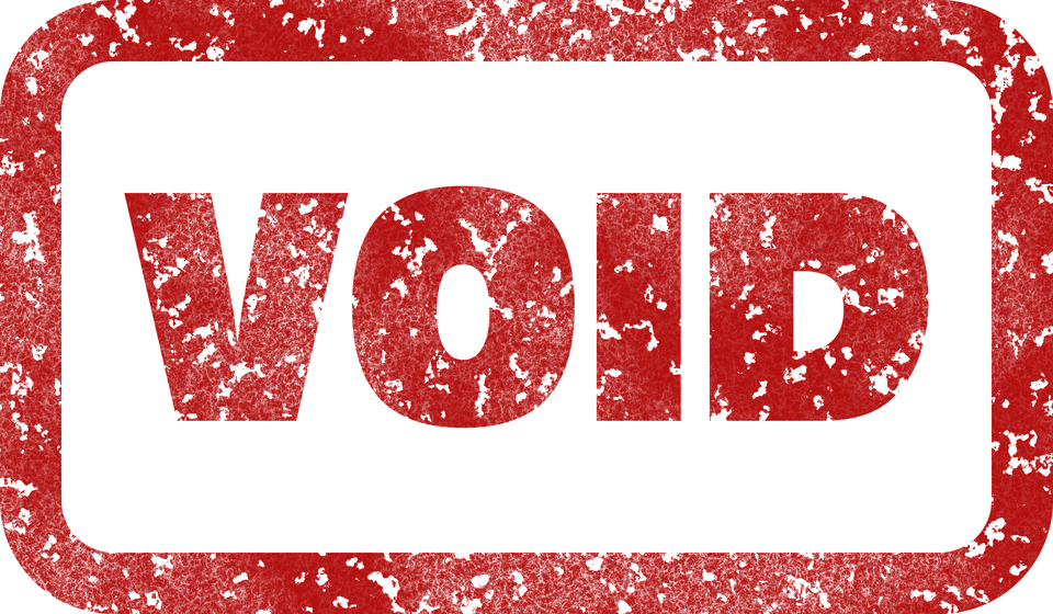 Void, Stamp, Null, Reject, Dismiss, Deny